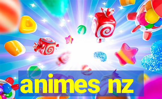 animes nz